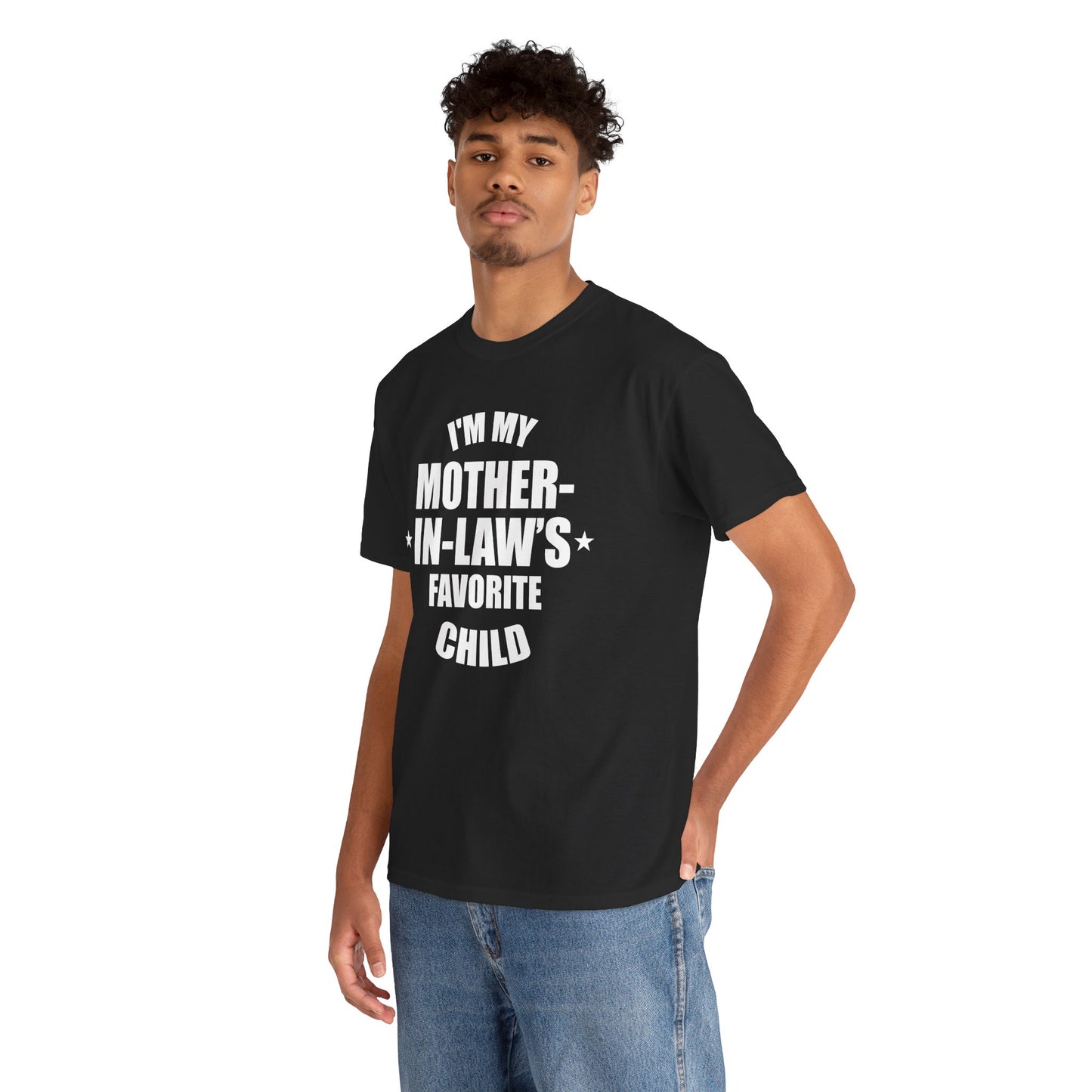 “Slim model wearing black ‘I’m My Mother‑In‑Law’s Favorite Child’ shirt with white block letters, side‑angled front view.”