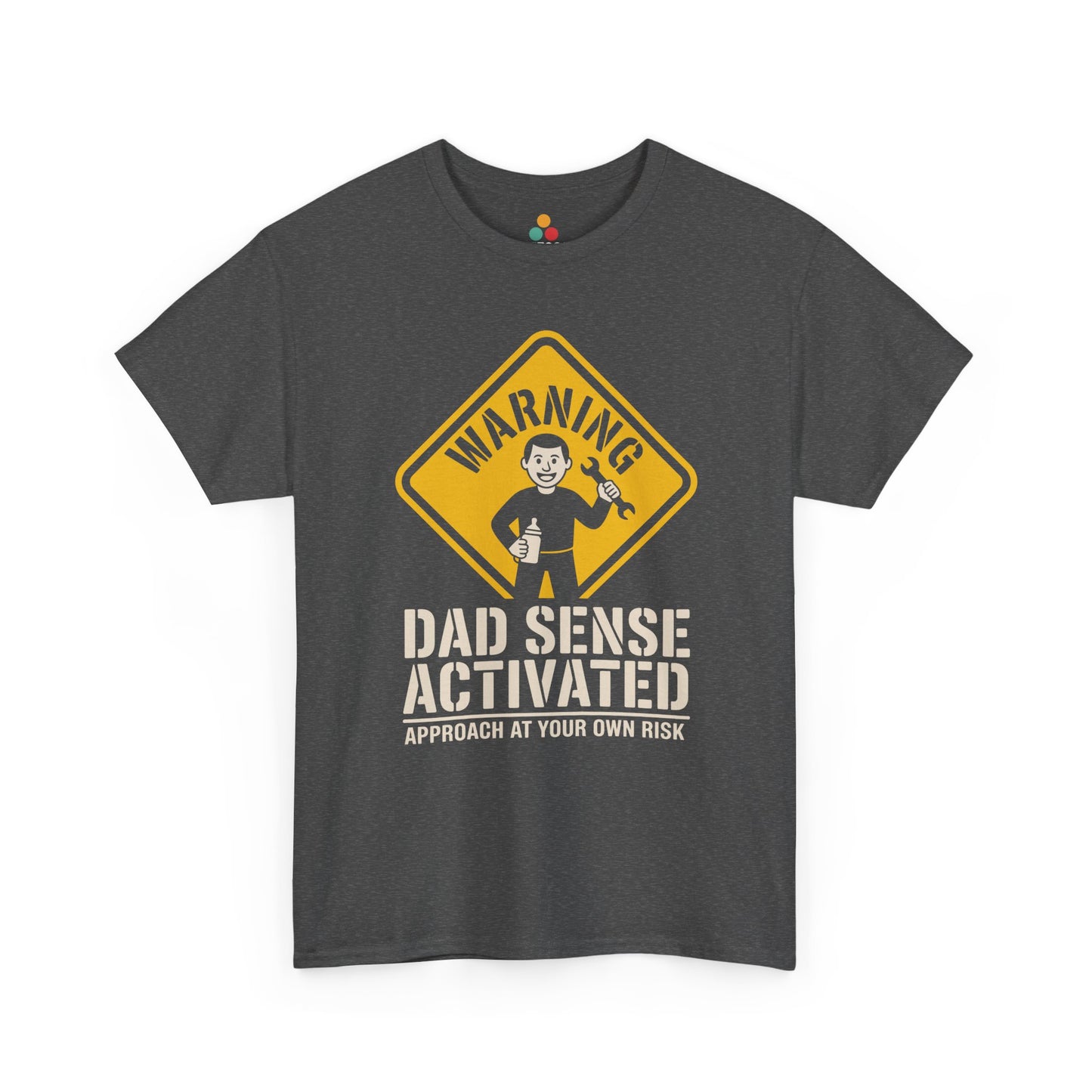 TEEZOCA dark gray “Warning Dad Sense Activated Approach At Your Own Risk” humorous new dad t-shirt on a plain background.