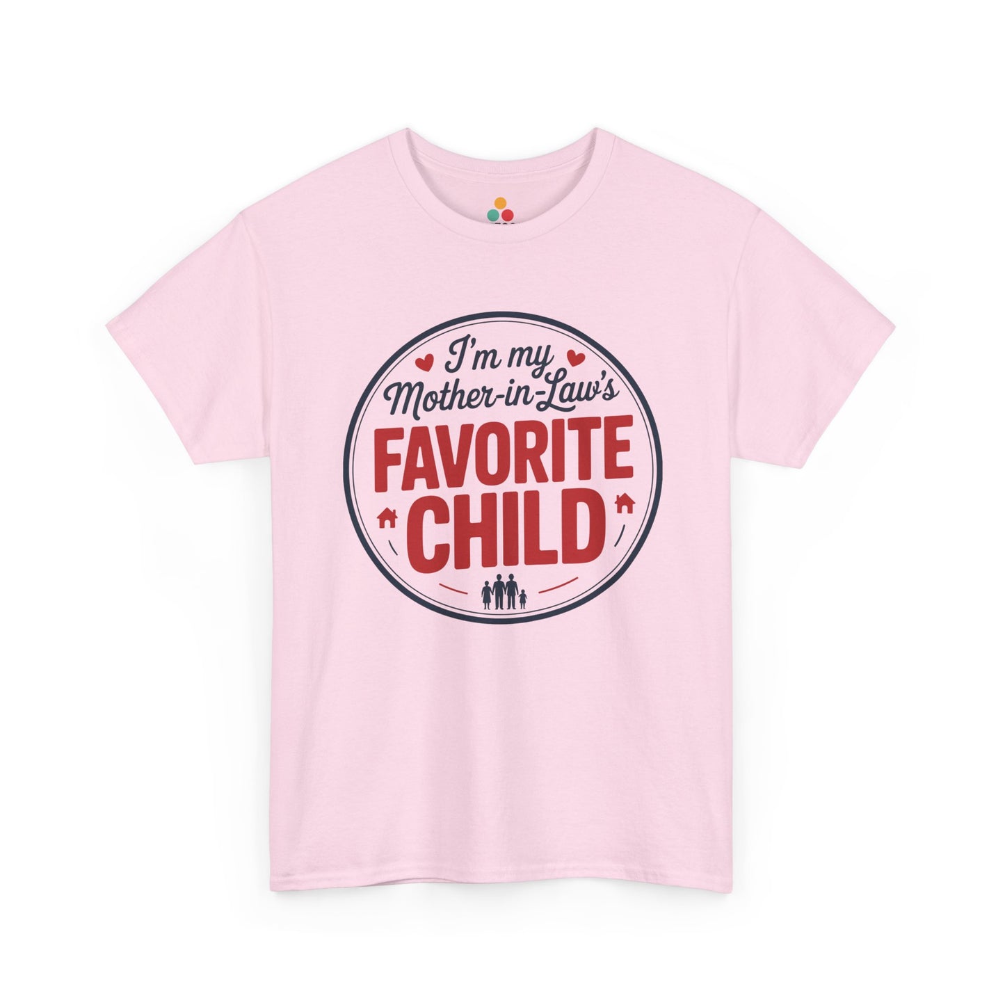 TEEZOCA pink “I’m my Mother‑in‑Law’s Favorite Child” cute family joke t‑shirt shown flat.