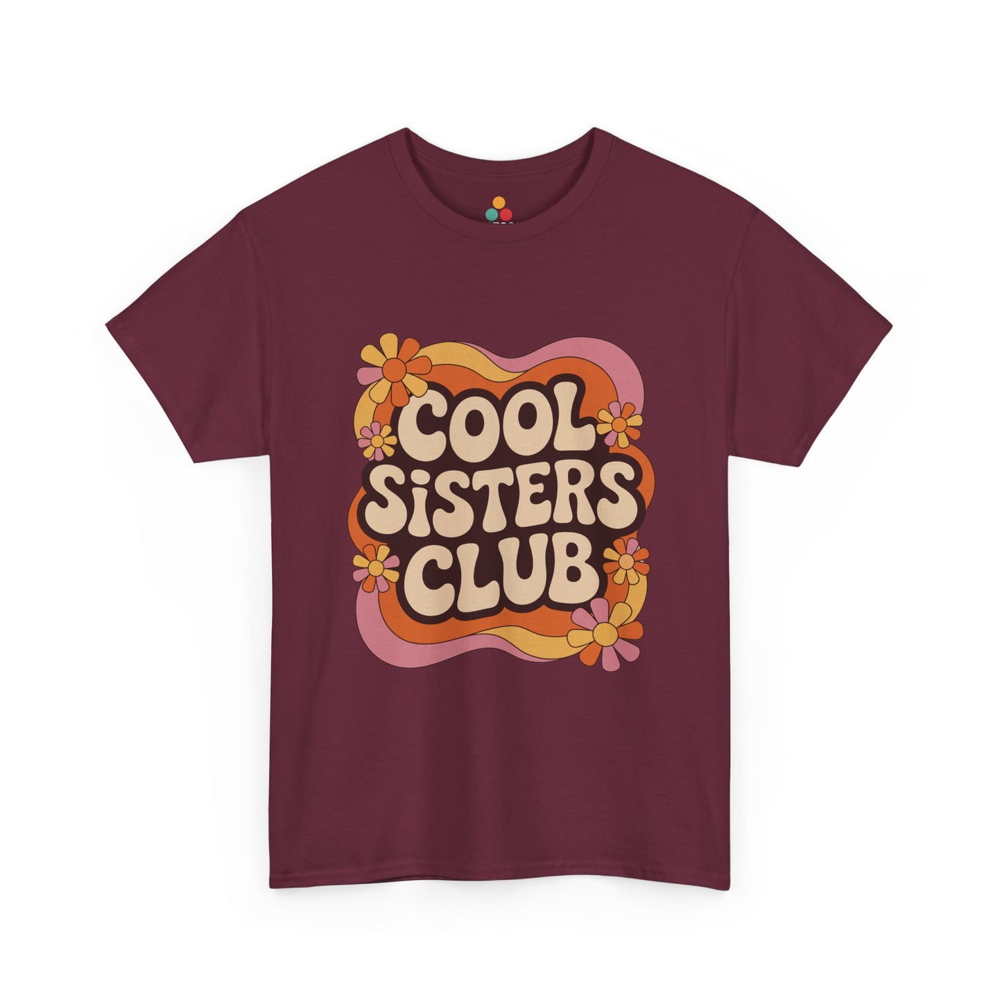 Cool Sisters Club T-Shirt – Retro 70s Aesthetic Tee | TEEZOCA