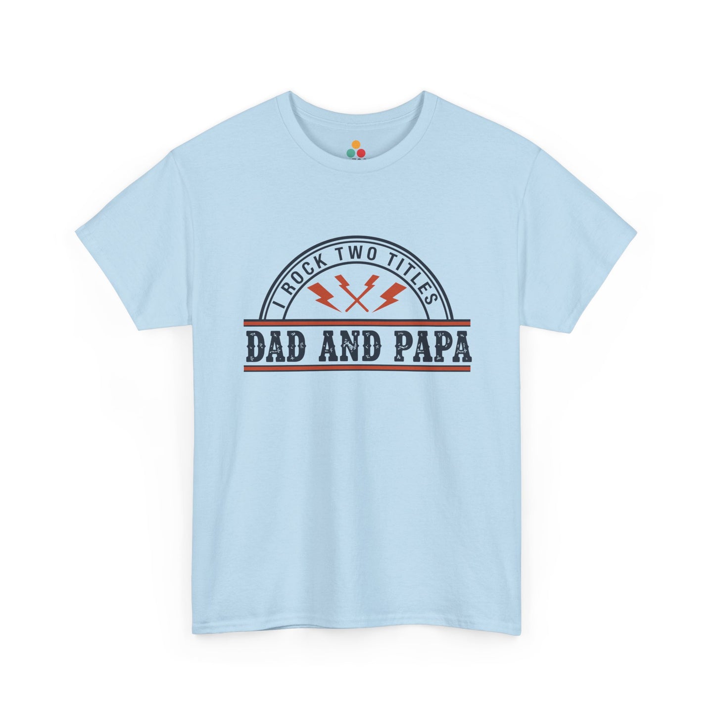 I Rock Two Titles Dad and Papa light blue T-Shirt – Retro Father’s Day Gift | TEEZOCA