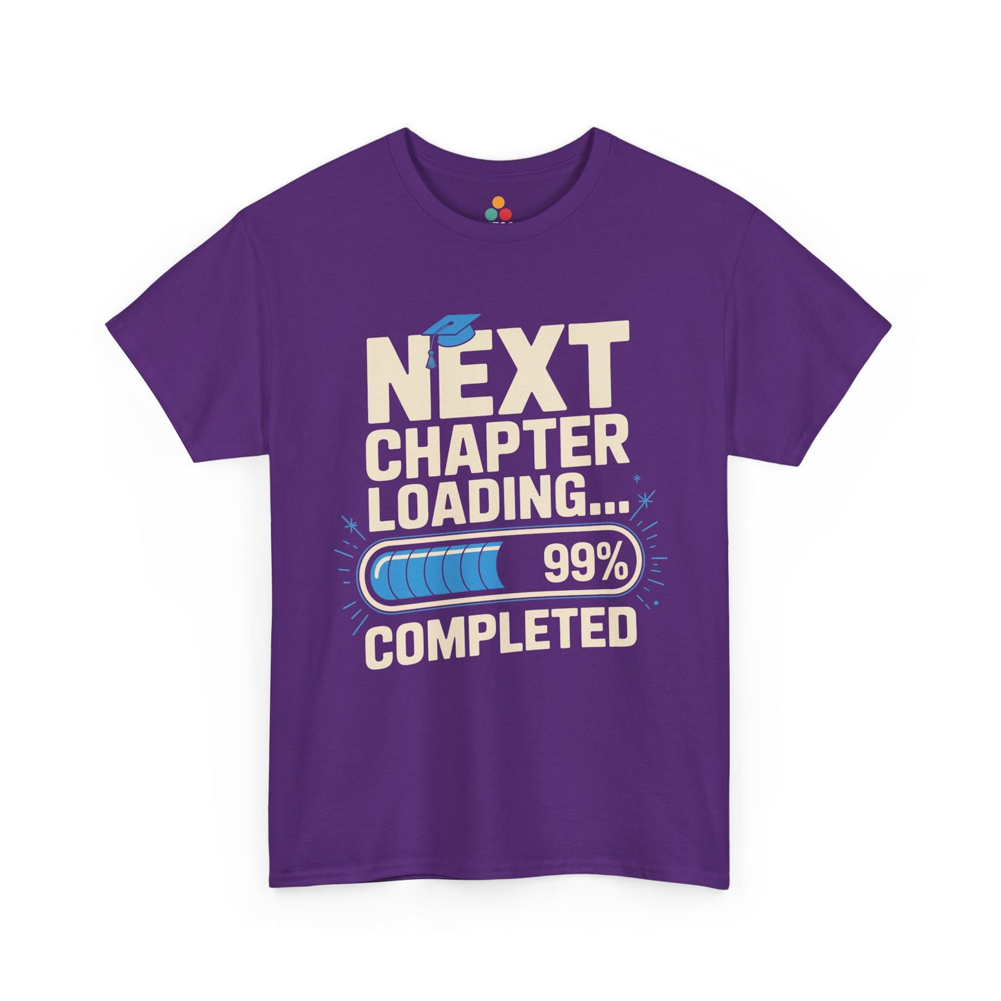 Purple TEEZOCA next chapter loading 99% completed graduation t‑shirt displayed flat.