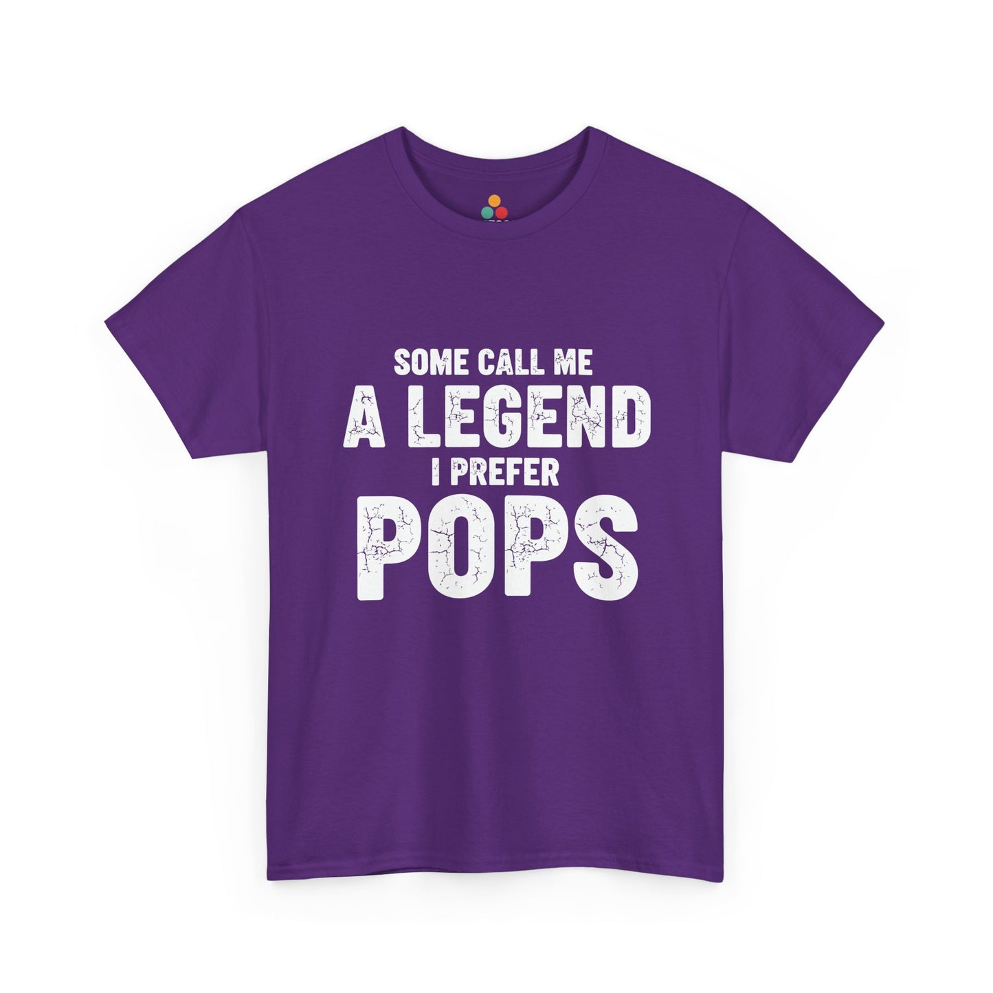 Some Call Me A Legend I Prefer Pops T-Shirt – Sarcastic Grandpa Gift | TEEZOCA