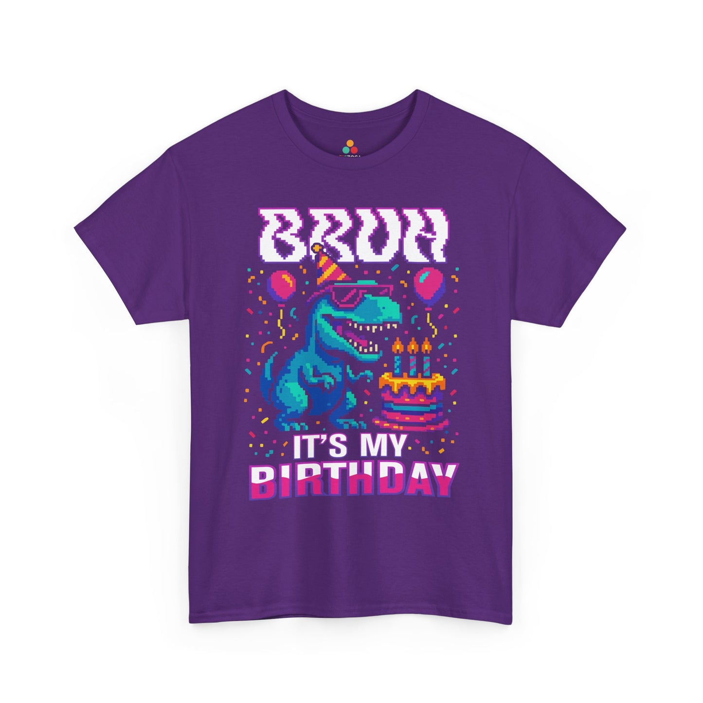 Bruh It’s My Birthday Dinosaur Unisex T-shirt | TEEZOCA