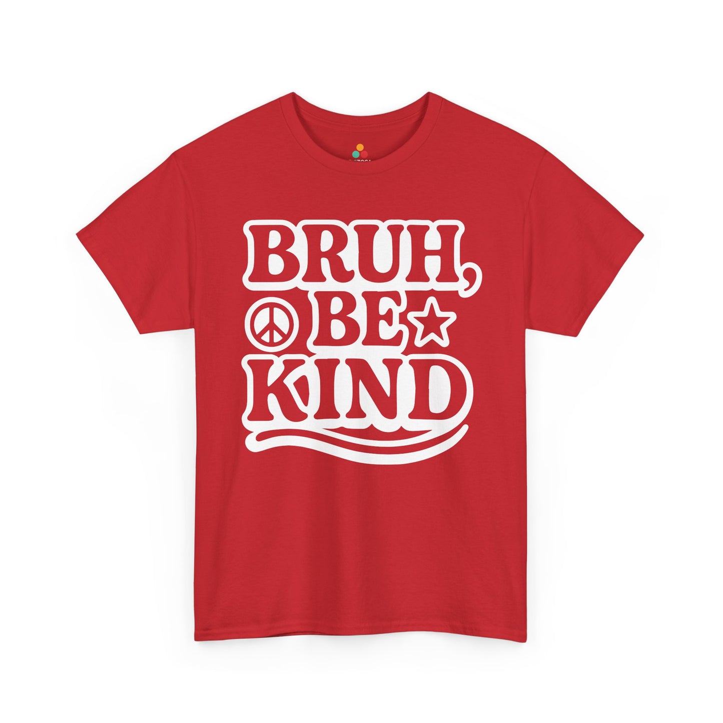 TEEZOCA anti-bullying unity day Unisex T-shirt kindness slogan Bruh Be Kind Unisex T-Shirt for Unity Day Kindness & Anti-Bullying | TEEZOCA
