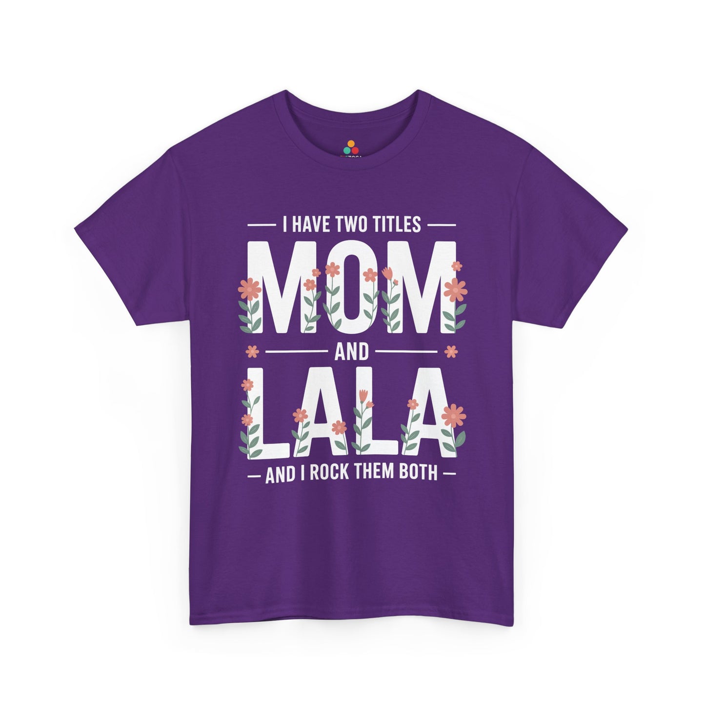 Mom Lala Women's T-shirt Funny Mom Life Mother's Day Gift Tee | TEEZOCA