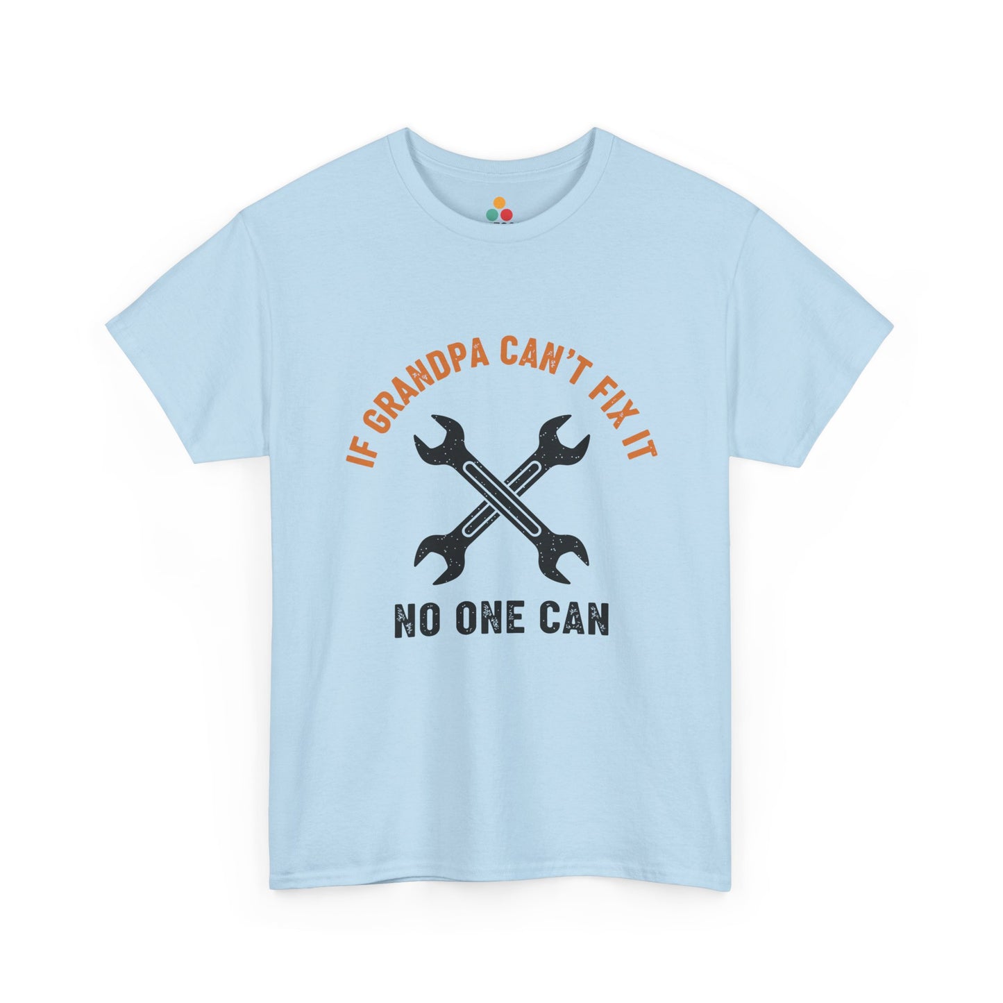 If Grandpa Can’t Fix It No One Can T-Shirt – Funny Mechanic Grandpa Gift | TEEZOCA