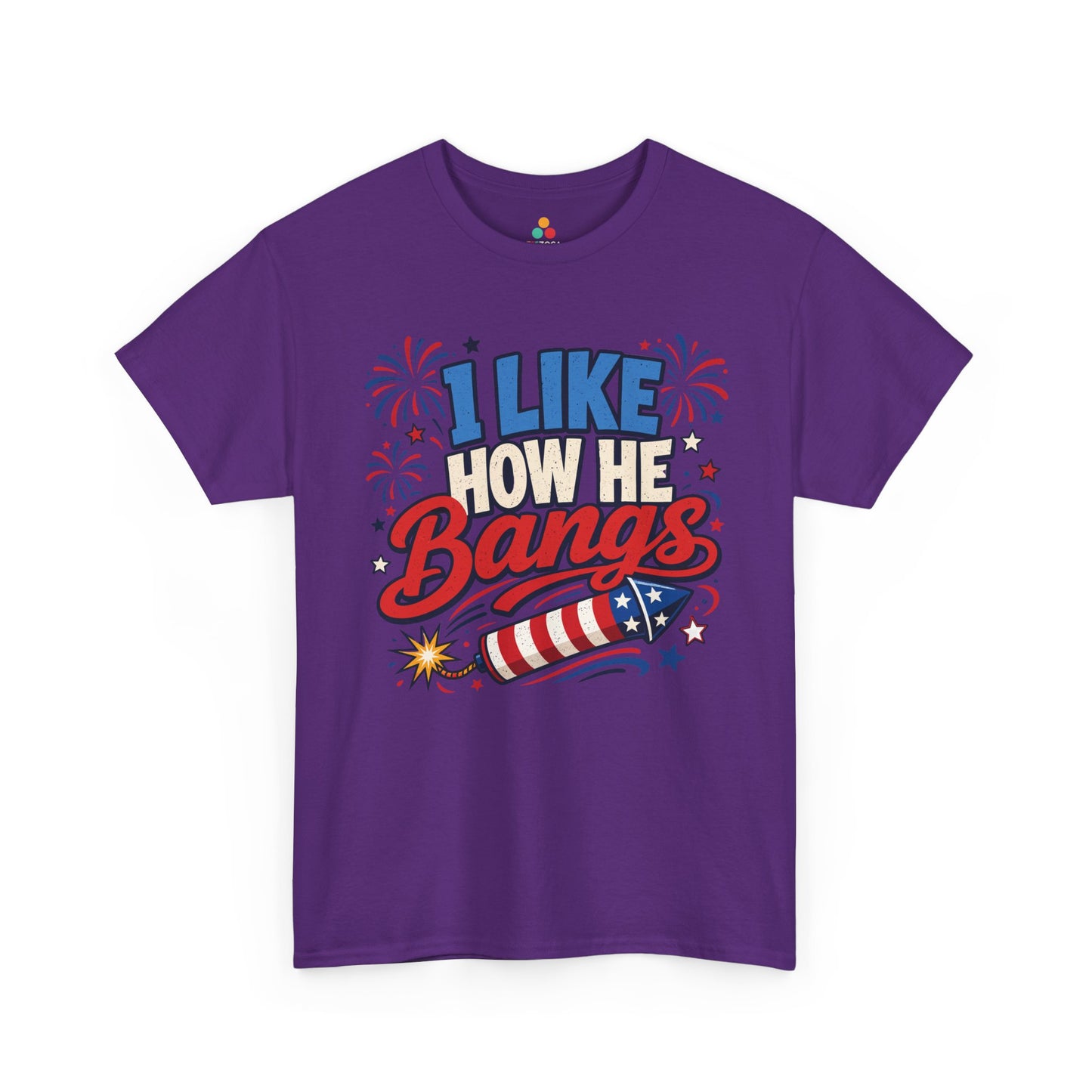 TEEZOCA naughty 4th of july shirt t-shirt with I Like How He Bangs phrase, patriotic rocket, bursts, and star accents.