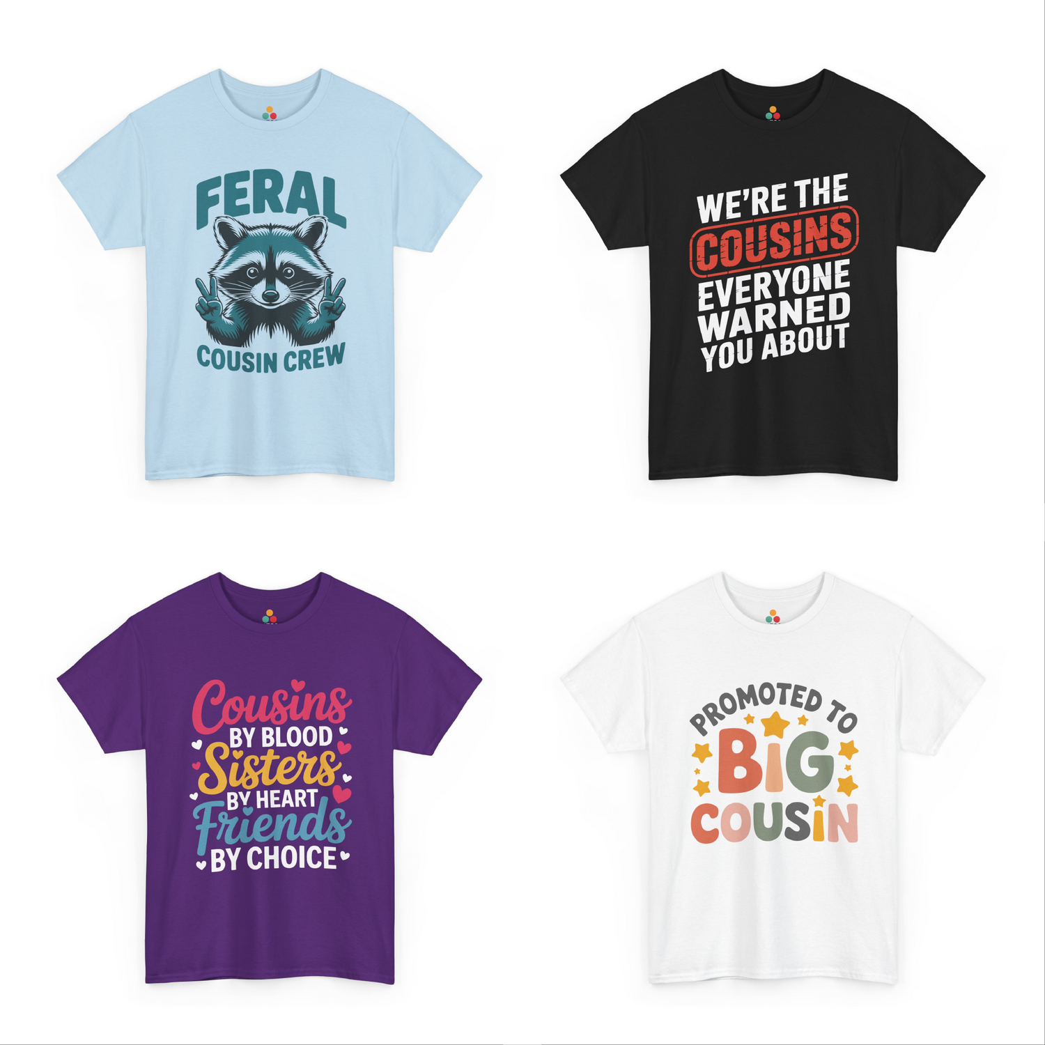 Cousin Graphic Tees - Funny & Relatable Shirts - TEEZOCA