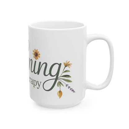 TEEZOCA mug design expressing Gardening Is My Therapy calm garden lifestyle