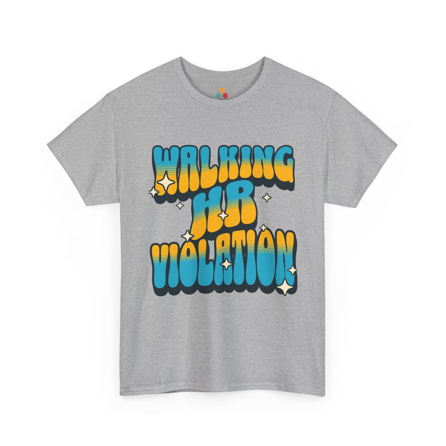 “ heather gray t‑shirt featuring yellow and teal ‘Walking HR Violation’ bubble text graphic, flat front.”

