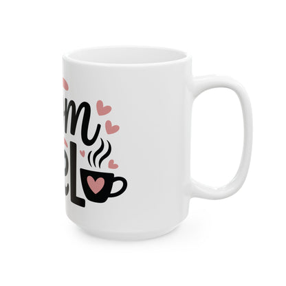 TEEZOCA mug design highlighting the Mom Fuel message with hearts and coffee