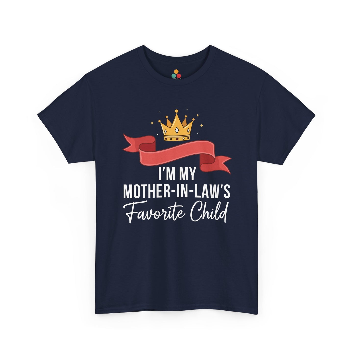 TEEZOCA navy “I’m My Mother‑in‑Law’s Favorite Child” family humor tee shown flat.