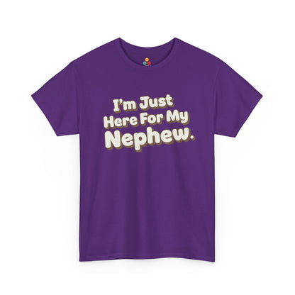 I'm Just Here For My Nephew T-Shirt – Retro Auntie & Uncle Gift Tee | TEEZOCA 