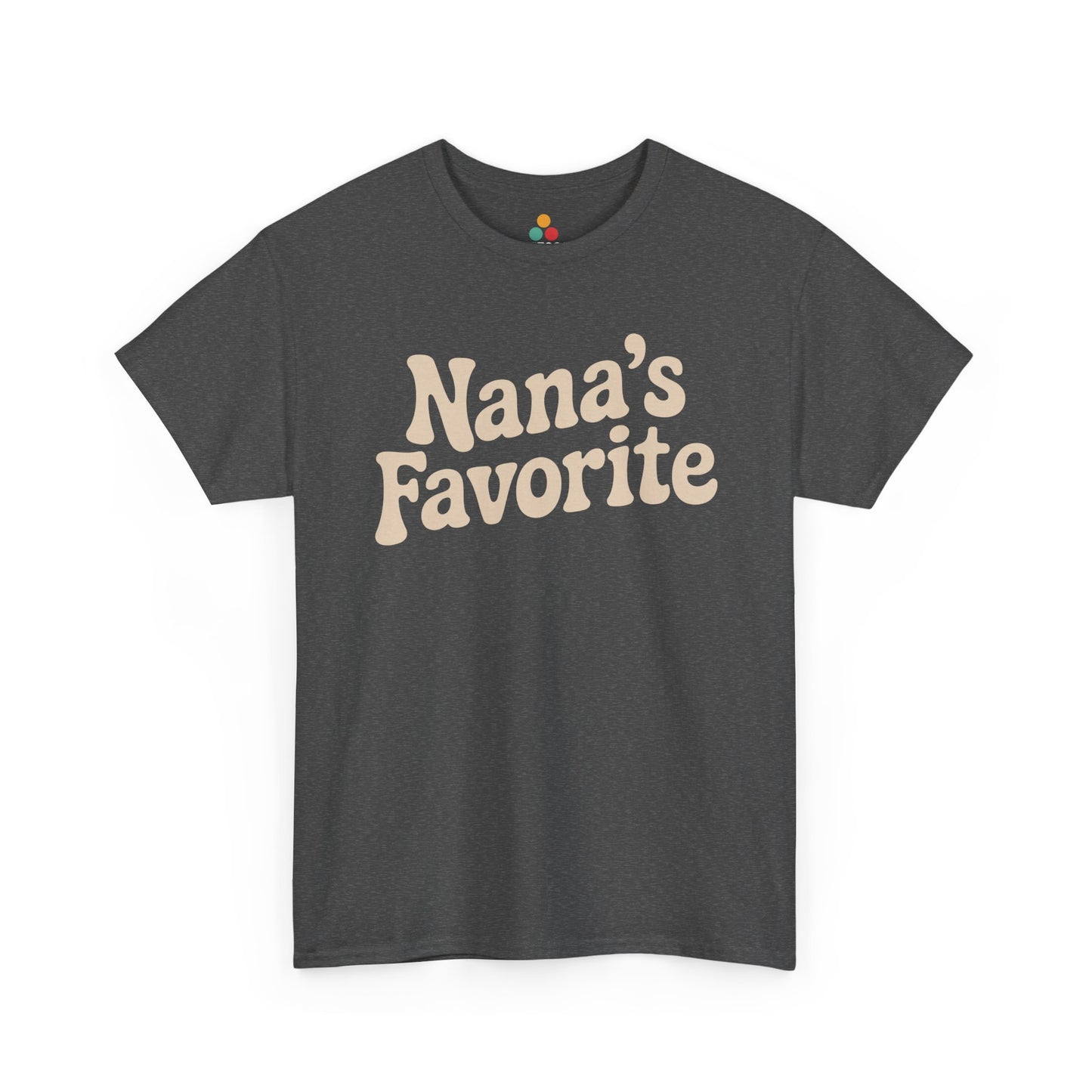  Dark heather gray t‑shirt with cream “Nana’s Favorite” script, flat front view.​