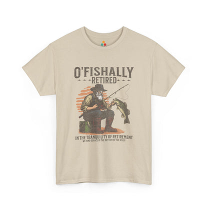 “Teezoca beige O’Fishally Retired fishing retirement shirt, tranquil fisherman with big fish, humorous retired angler gift, front”


