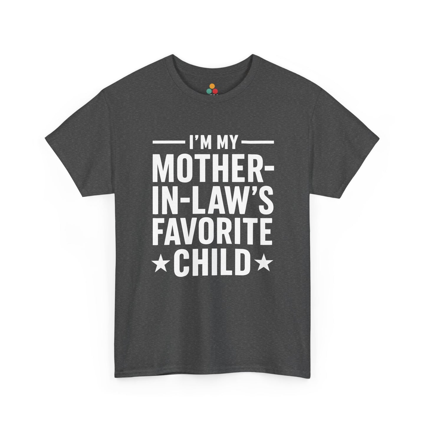 Gray t-shirt with white text 'I'm my mother-in-law's favorite child' on a white background