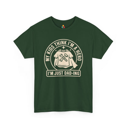 TEEZOCA green “My Kids Think I’m A Hero I’m Just Dad‑ing” funny dad T‑shirt shown flat.
