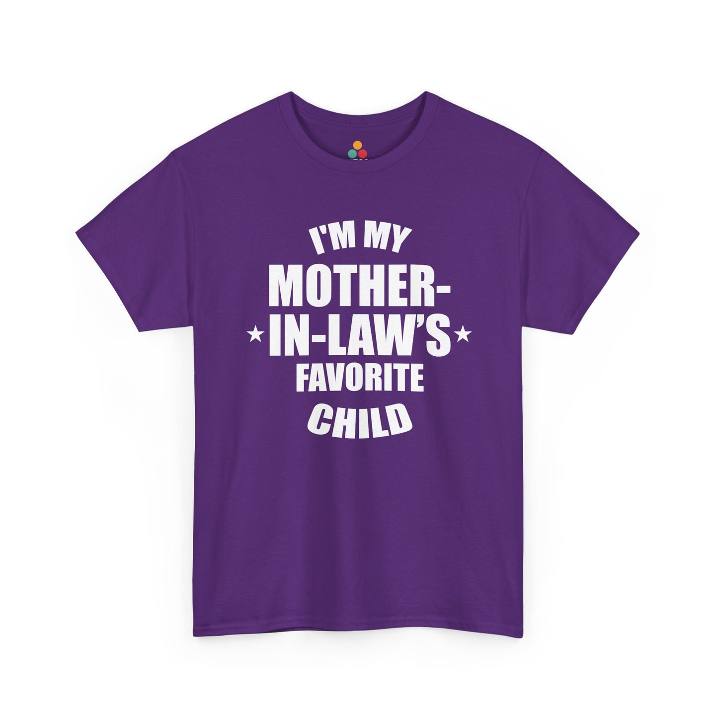 “Purple unisex t‑shirt with bold white ‘I’m My Mother‑In‑Law’s Favorite Child’ lettering, flat view.”

