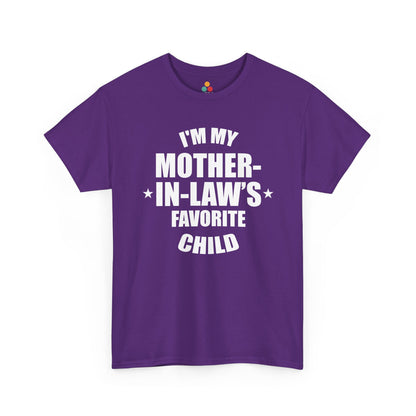 “Purple unisex t‑shirt with bold white ‘I’m My Mother‑In‑Law’s Favorite Child’ lettering, flat view.”

