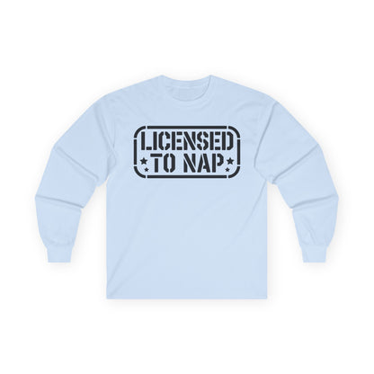 Licensed to Nap Unisex Long-Sleeve T-Shirt — Funny Napper Shirt