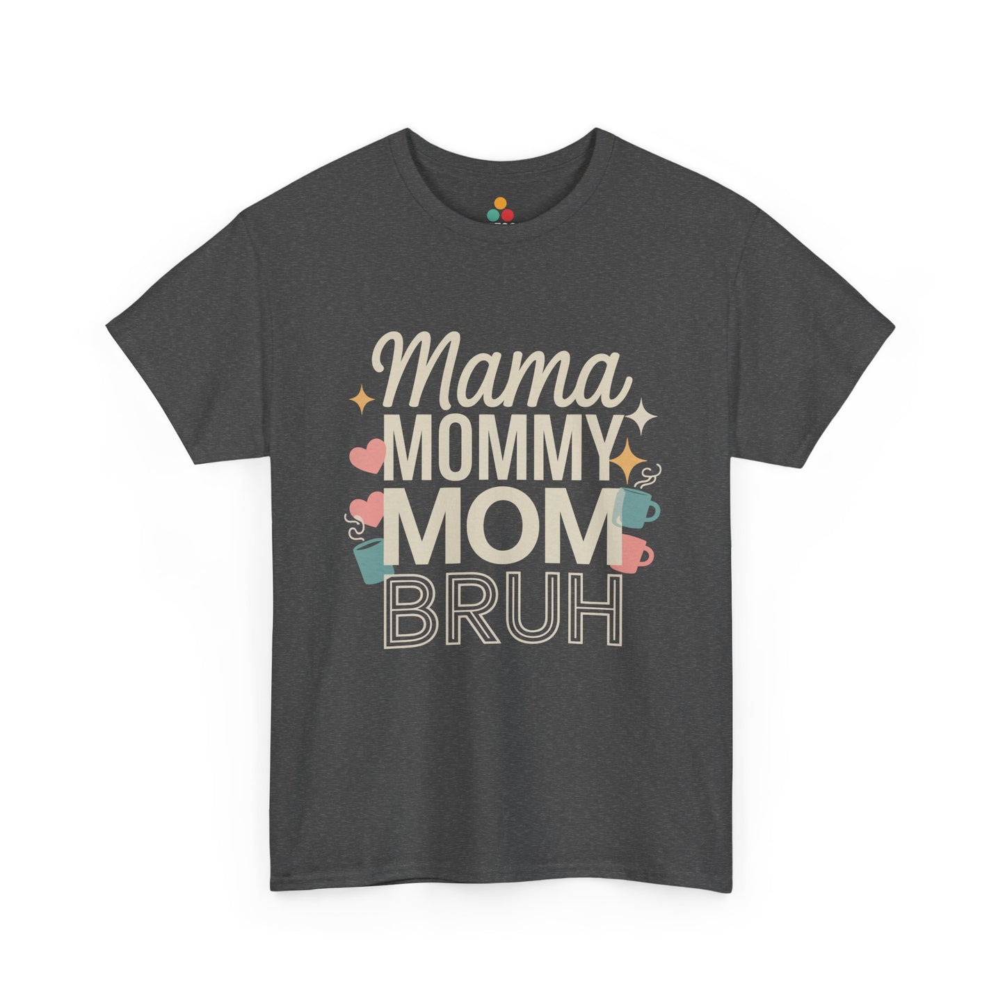 TEEZOCA dark gray "Mama Mommy Mom Bruh" retro mom graphic t‑shirt shown flat.