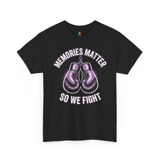 Memories Matter So We Fight Alzheimer’s Awareness Unisex T-shirt | TEEZOCA 