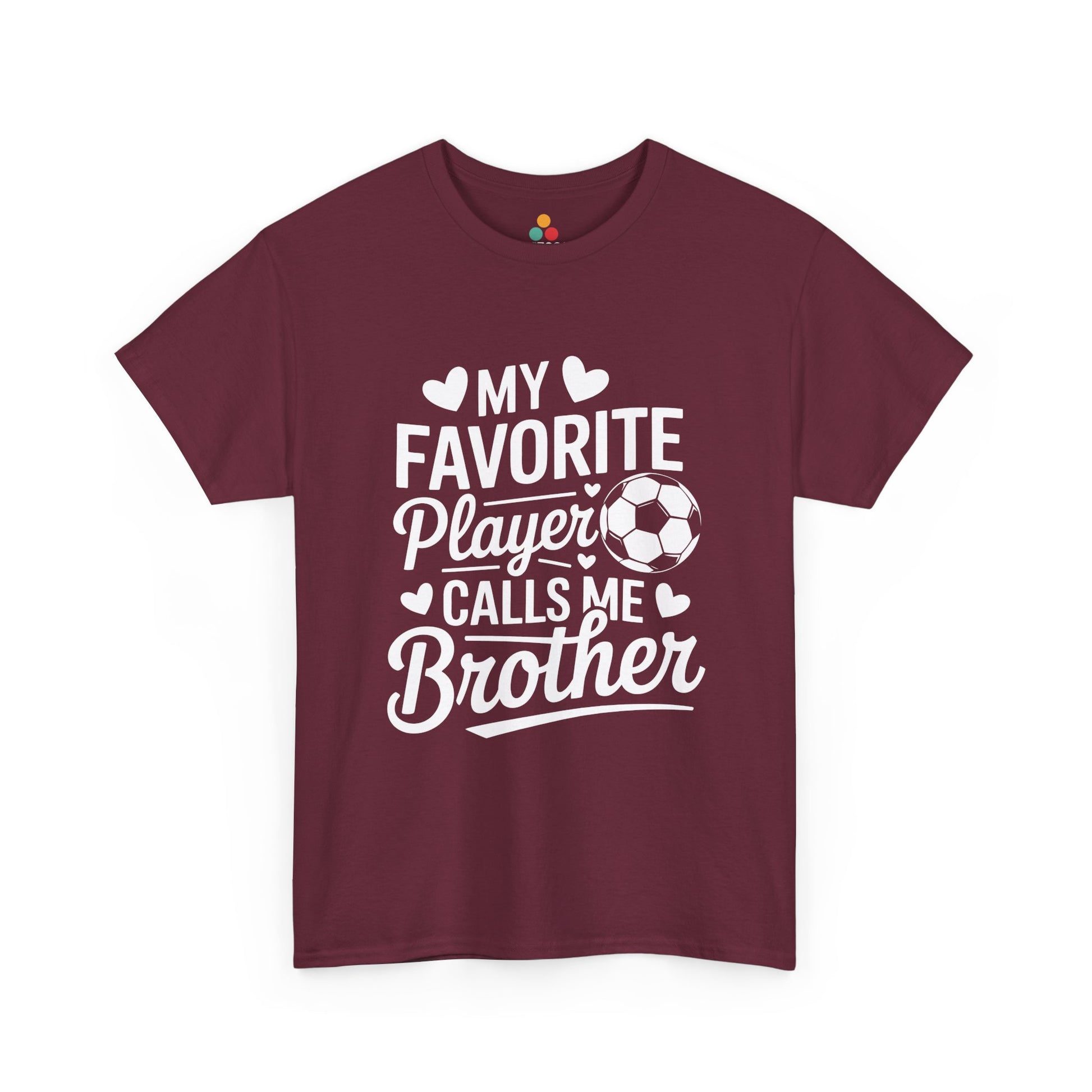 My Favorite Player Calls Me Brother Soccer T-Shirt – Sports Sibling Gift | TEEZOCA 