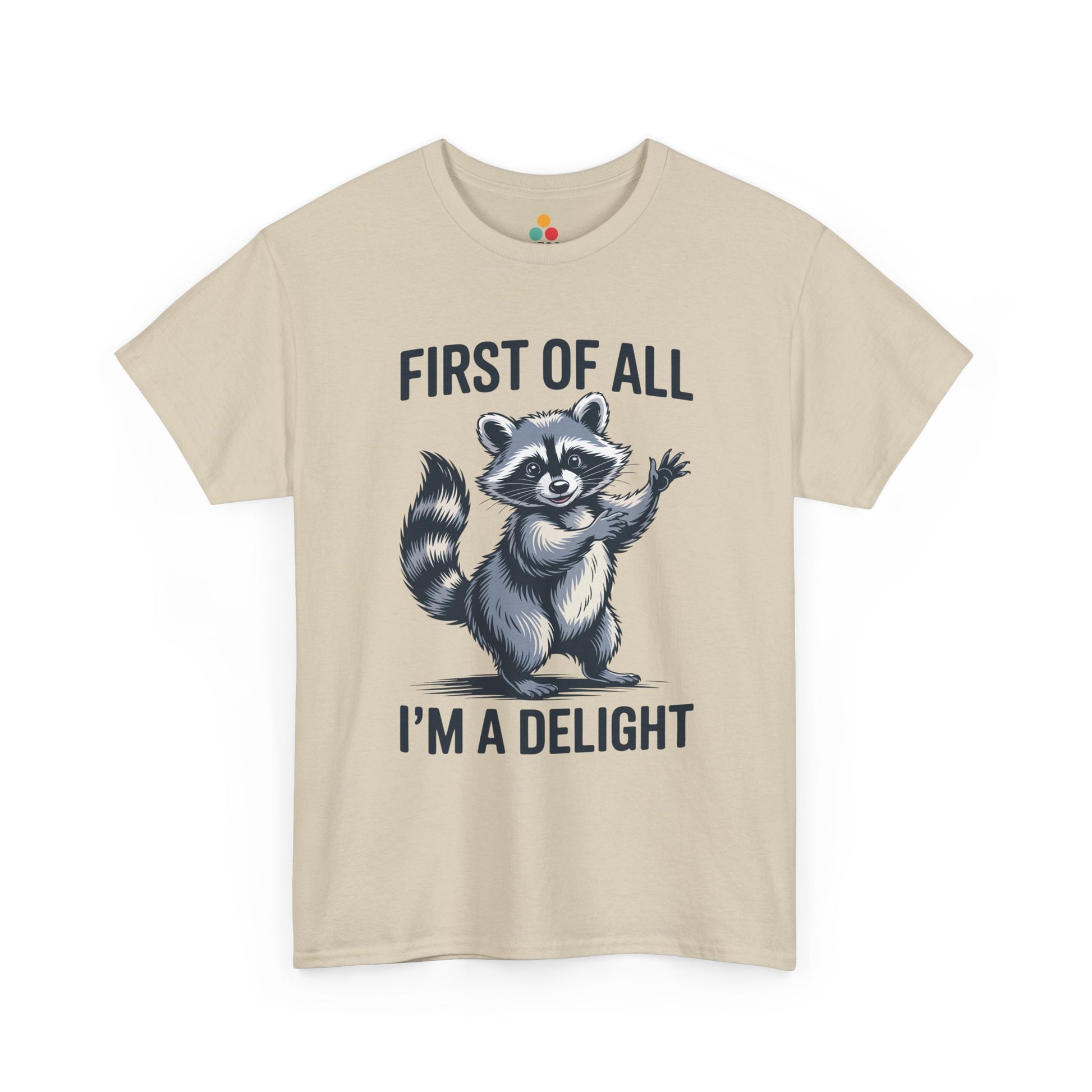 TEEZOCA beige “First Of All I’m A Delight” raccoon tee displayed flat.