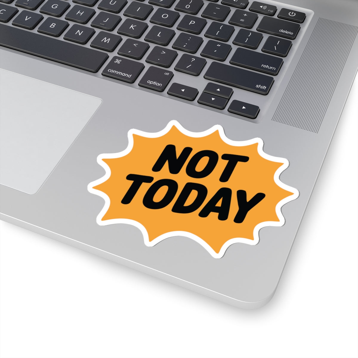 TEEZOCA Not Today text sticker