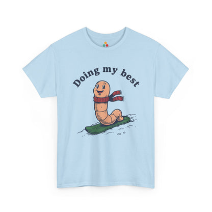 Funny Worm Snowboarding T-Shirt - "Doing My Best" Cute Winter Graphic Tee | TEEZOCA 