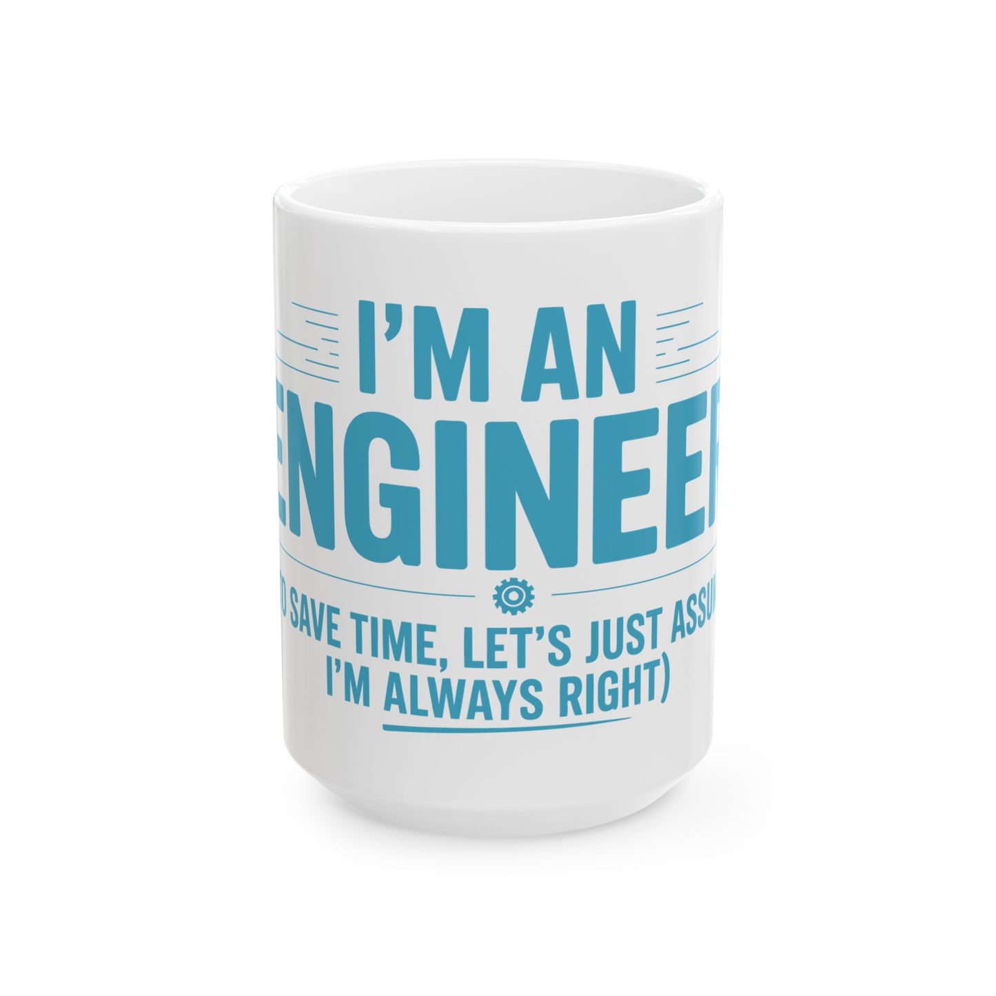 TEEZOCA mug featuring the I’m an Engineer design with bold technical typography