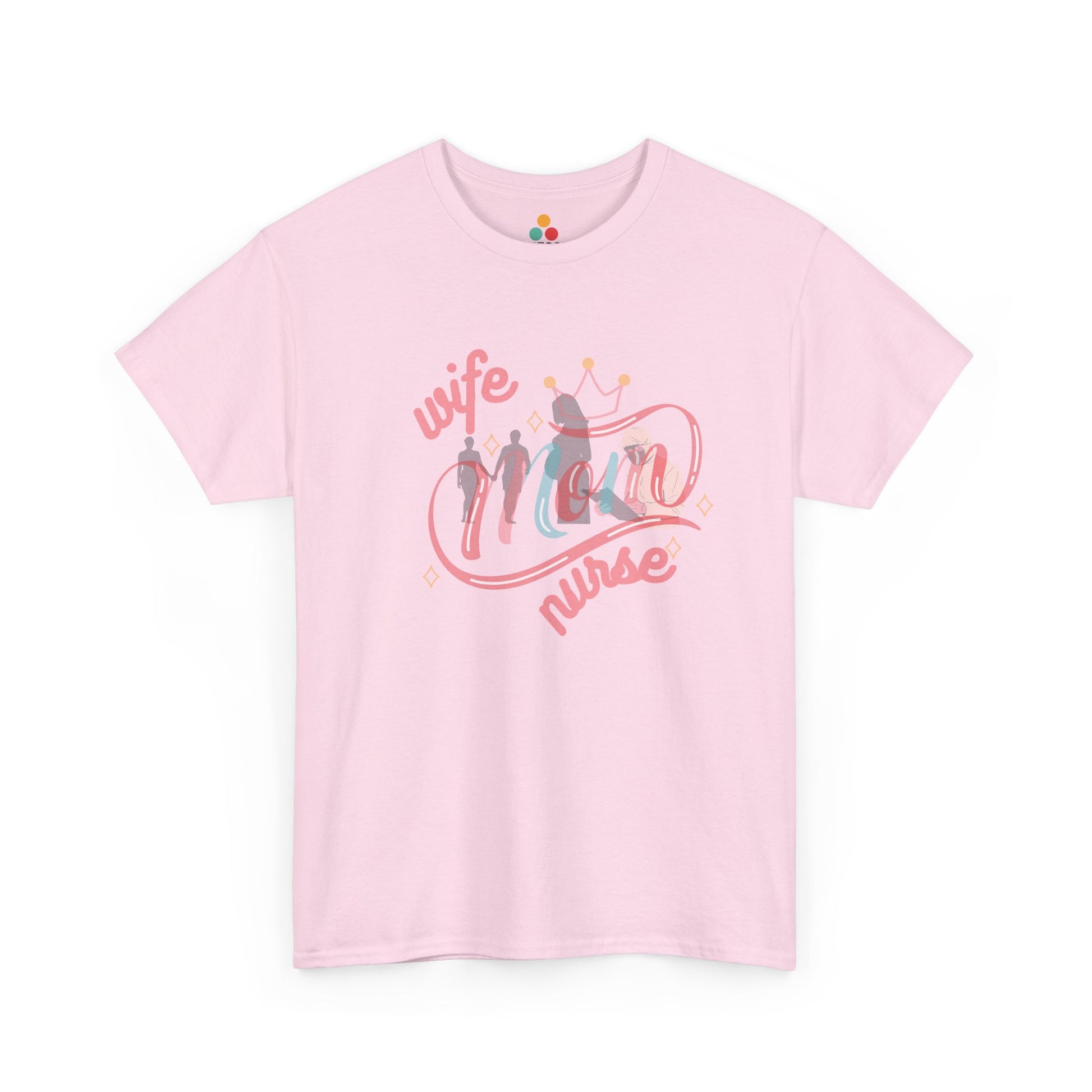 TEEZOCA light pink “Wife Mom Nurse” cute nurse mom graphic t‑shirt shown flat.
