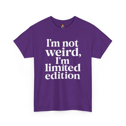 “Teezoca I’m Not Weird I’m Limited Edition t-shirt, white text unique personality quote, purple tee, front view.”

