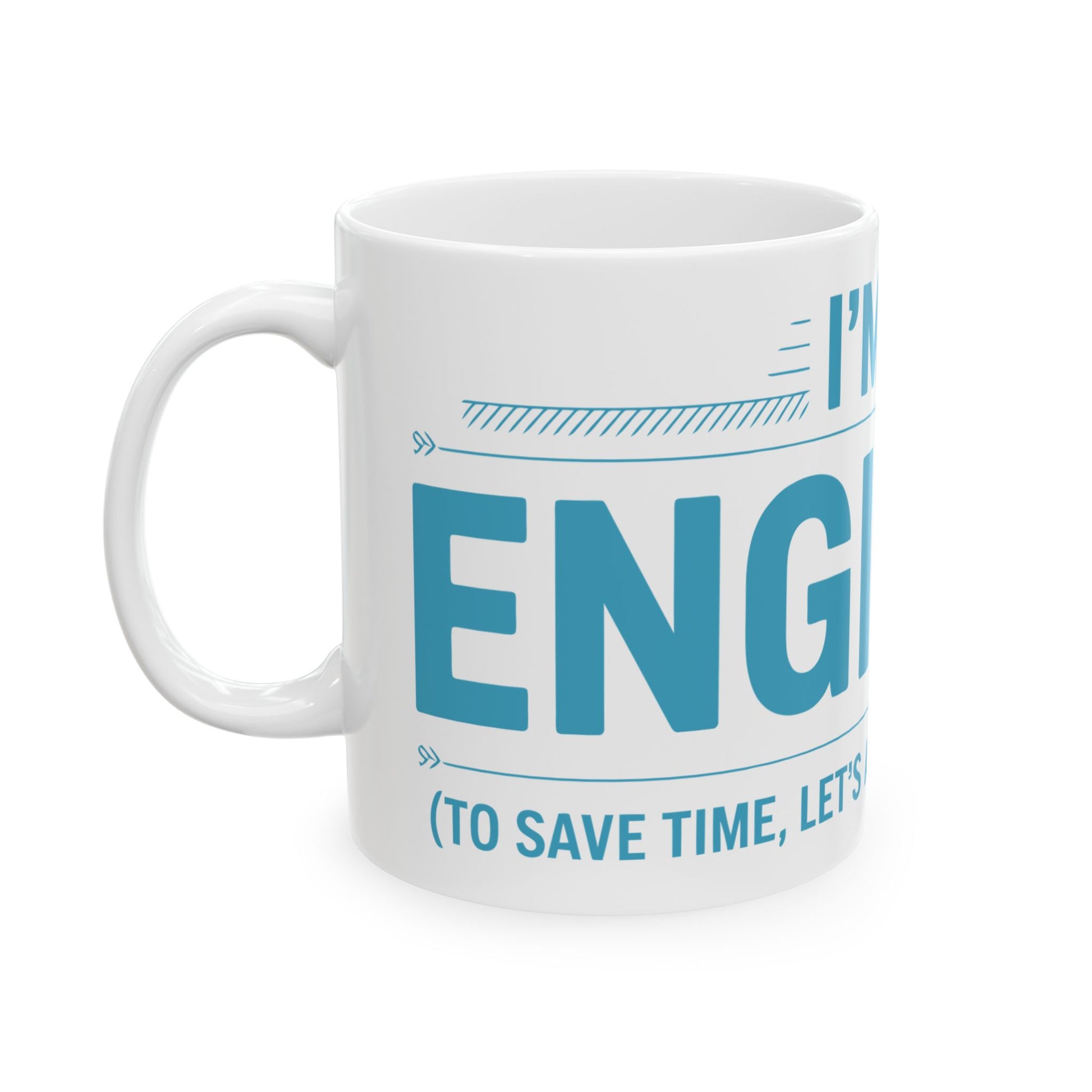 TEEZOCA mug displaying I’m an Engineer statement design