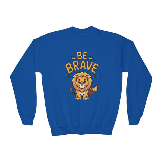 Be Brave Lion Youth Sweatshirt TEEZOCA