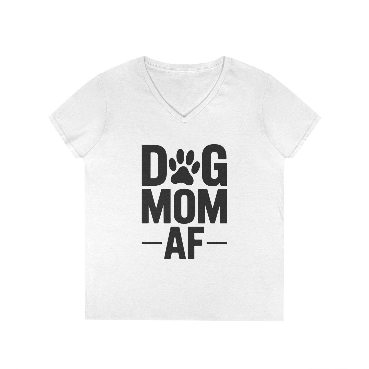 Dog Mom AF Bold Paw Graphic V-Neck T-Shirt for Women | TEEZOCA 