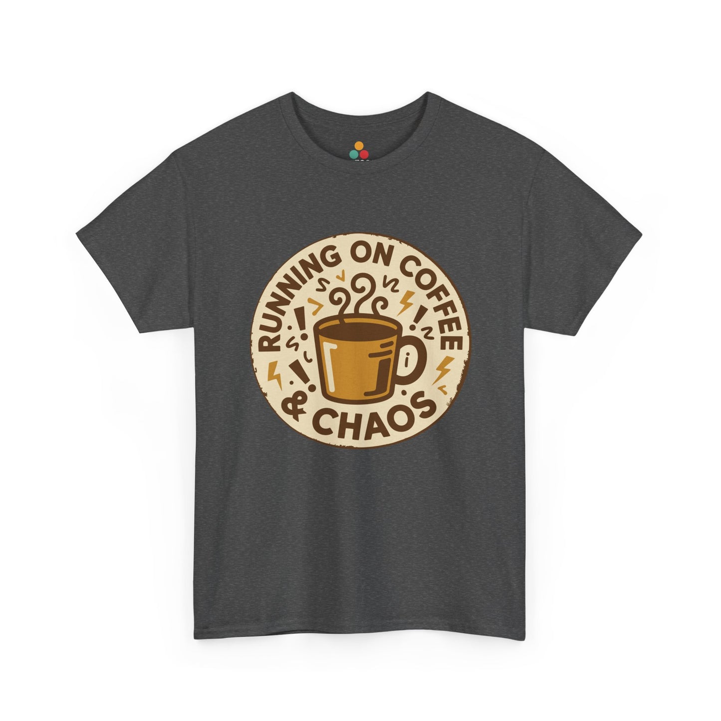 TEEZOCA dark gray “Running On Coffee & Chaos” novelty coffee tee displayed flat.