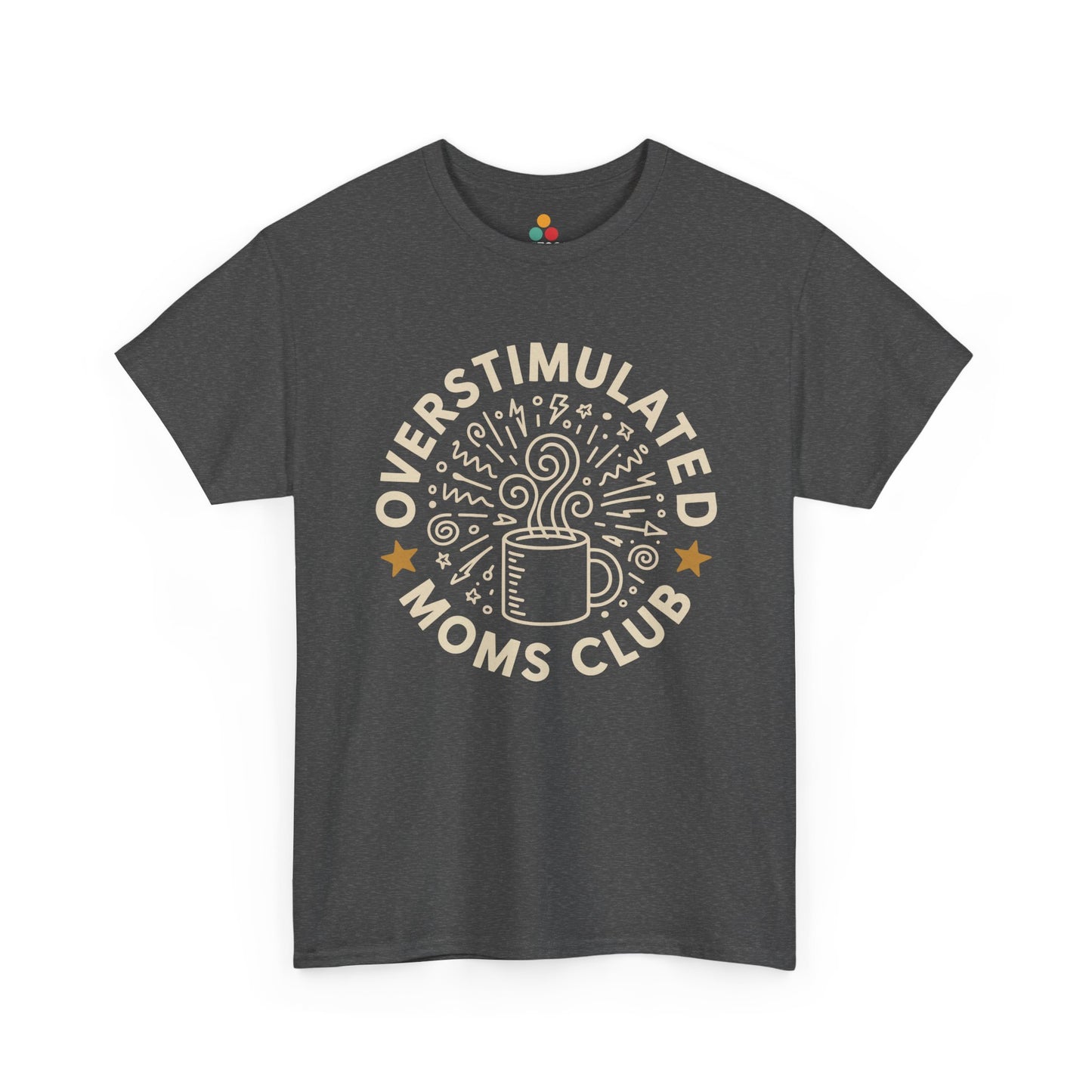 TEEZOCA dark gray “Overstimulated Moms Club” sarcastic mom life t‑shirt shown flat.