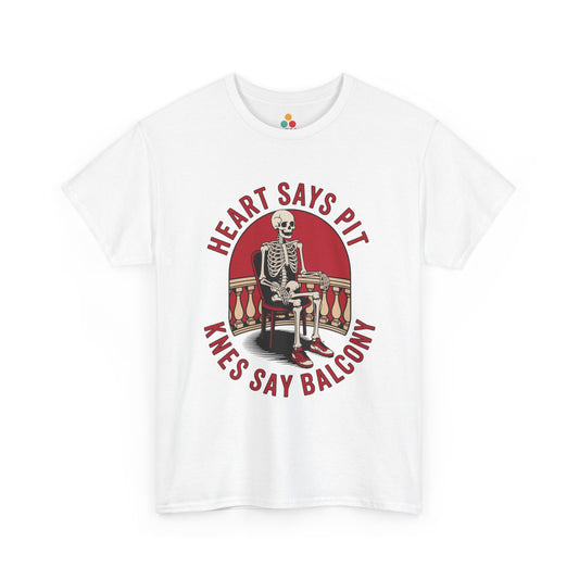  White t-shirt mockup with “Heart Says Pit Knees Say Balcony” skeleton chair and red circle graphic, front print.