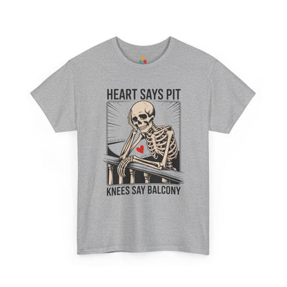 Gray t-shirt mockup with “Heart Says Pit Knees Say Balcony” skeleton balcony quote graphic, front print.