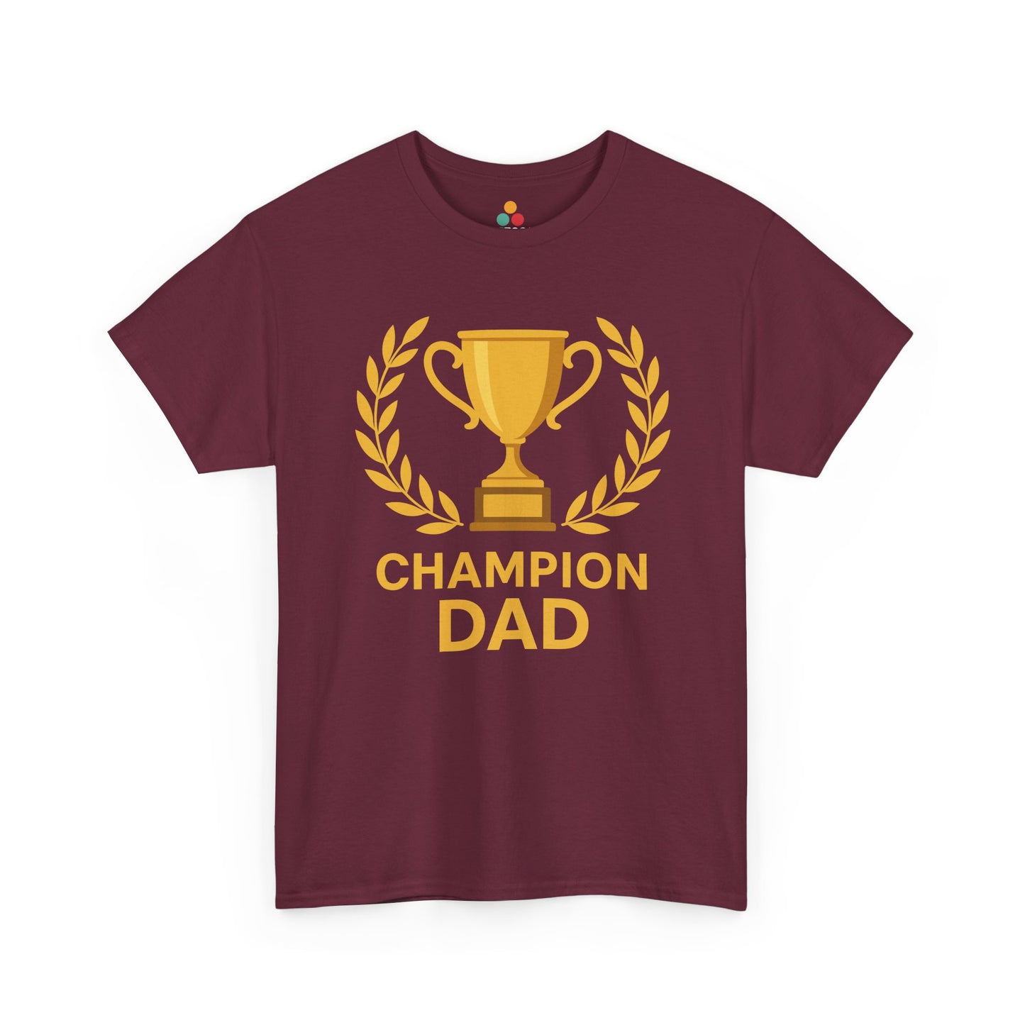 Maroon t-shirt with 'Champion Dad' graphic on a white background