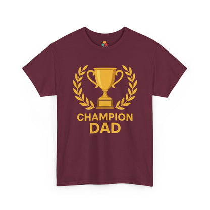 Maroon t-shirt with 'Champion Dad' graphic on a white background