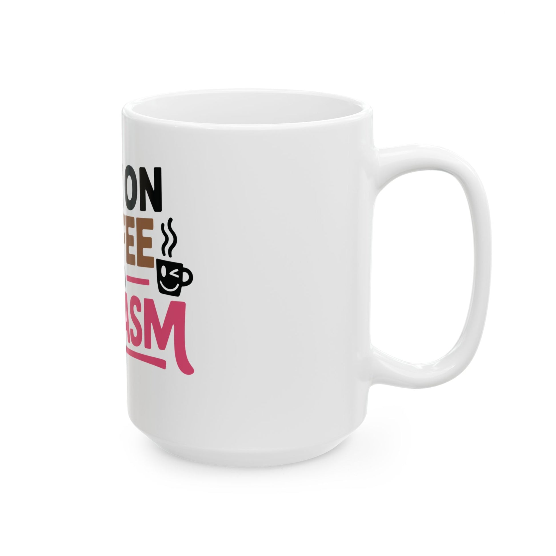 TEEZOCA coffee lover mug featuring I Run on Coffee and Sarcasm text