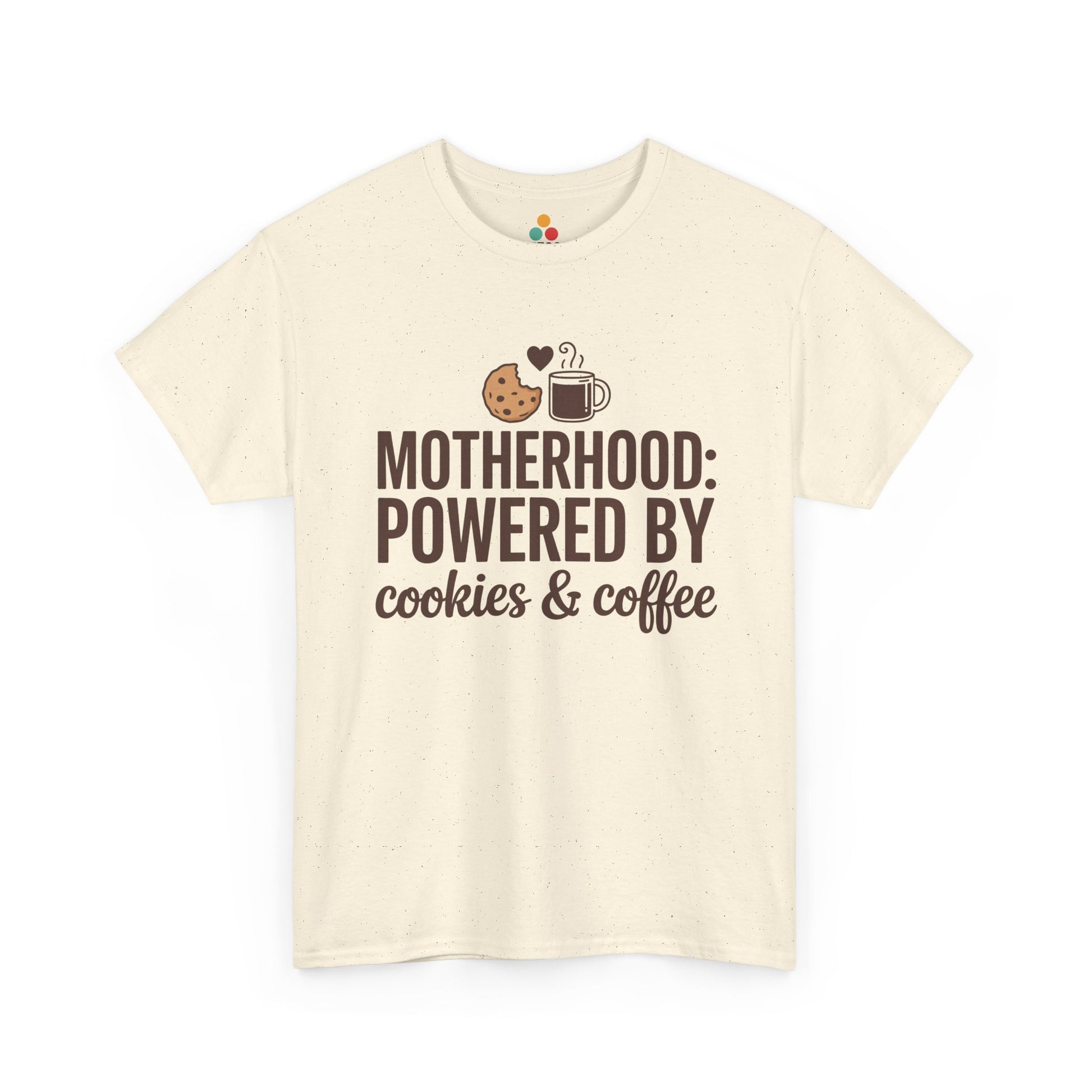 TEEZOCA cream “Motherhood: Powered By Cookies & Coffee” cookies and coffee mom tee shown flat.