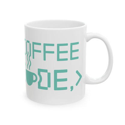TEEZOCA mug displaying I Turn Coffee Into Code text-based design