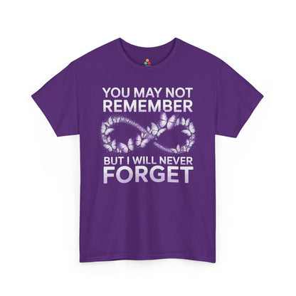You May Not Remember Unisex T-shirt Alzheimer's Awareness | TEEZOCA 