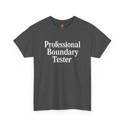 Gray t-shirt with 'Professional Boundary Tester' text on a white background