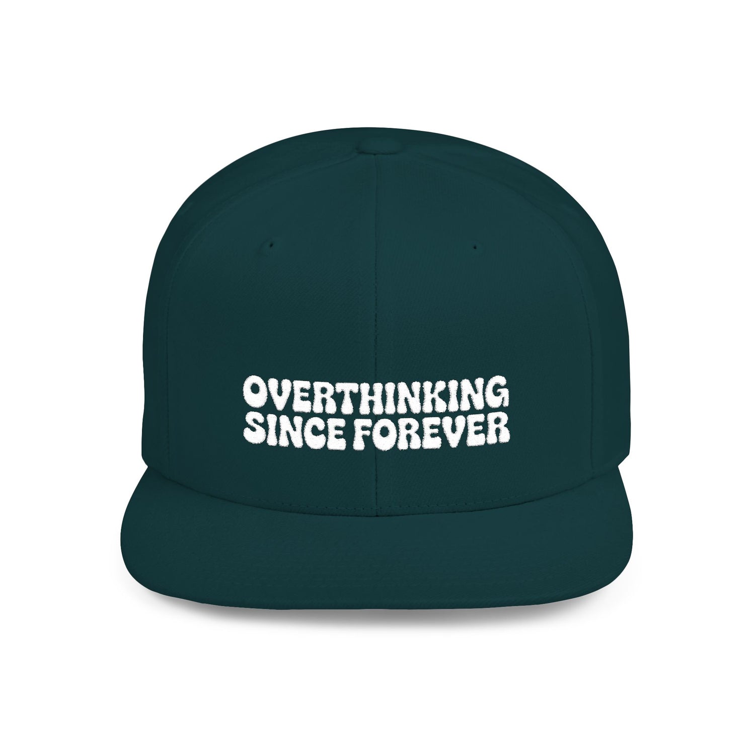 Dark green cap with 'Overthinking Since Forever' text on a white background