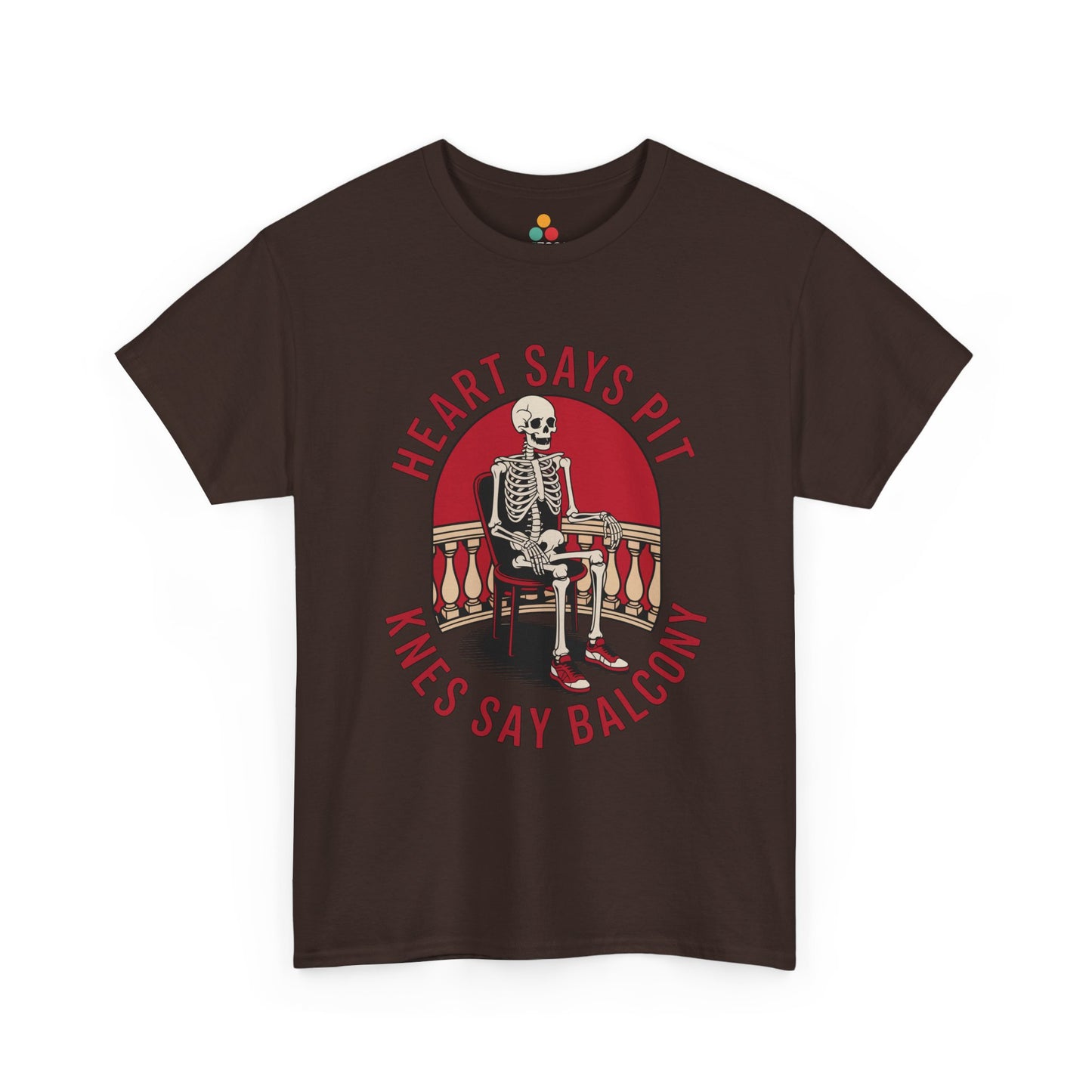 Maroon t-shirt mockup with skeleton chair red circle “Heart Says Pit Knees Say Balcony” design, front print.